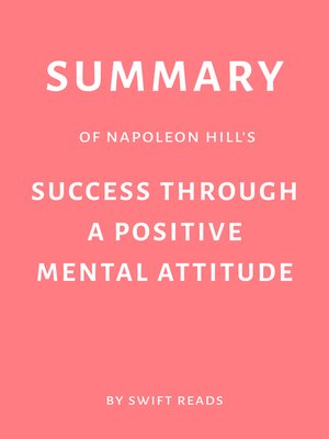 cover image of Summary of Napoleon Hill and W. Clement Stone's Success Through a Positive Mental Attitude